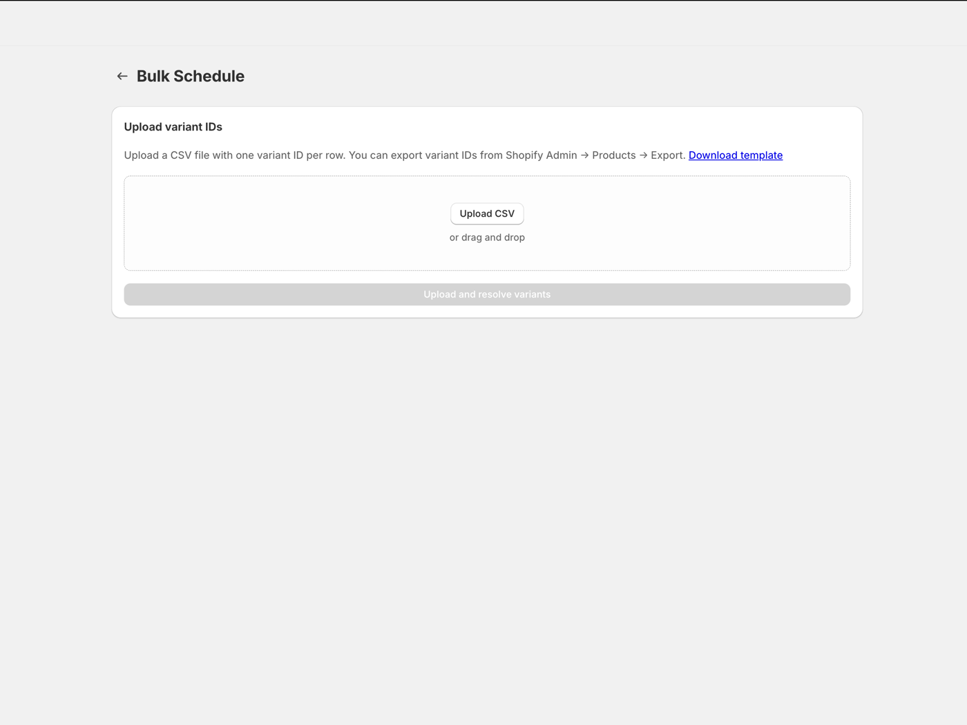 VariantPulse bulk schedule interface with CSV upload, drag and drop, and download template link